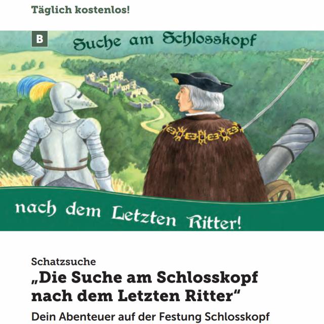 âDie Suche am Schlosskopf nach dem Letzten Ritterâ