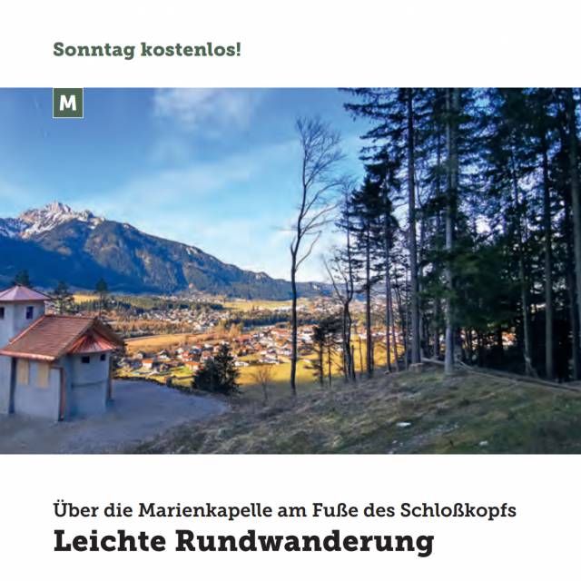 Leichte Rundwanderung ĂŒber die Marienkapelle am FuĂe des SchloĂkopfs