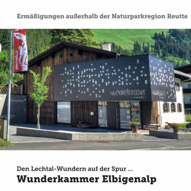 Wunderkammer Elbigenalp - Den Lechtal-Wundern auf der Spur ...
